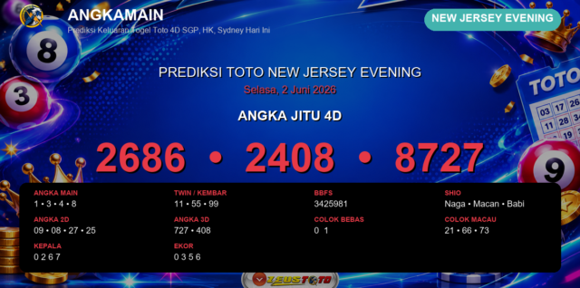 Prediksi togel New Jersey Evening hari ini lengkap 2D 3D 4D 2 Juni 2026